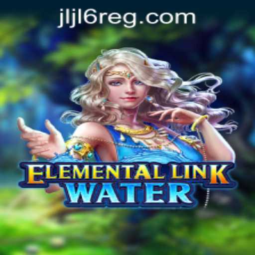 Dive into the World of 'ElementalLinkWater': An Enthralling Adventure Awaits