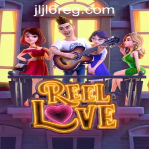 ReelLove: A Captivating Adventure in Online Gaming